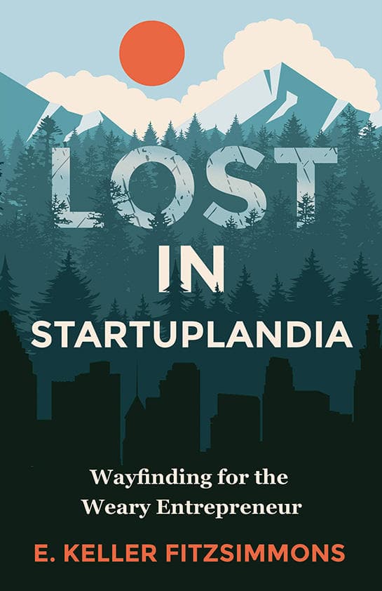 Lost in Startuplandia Book Cover